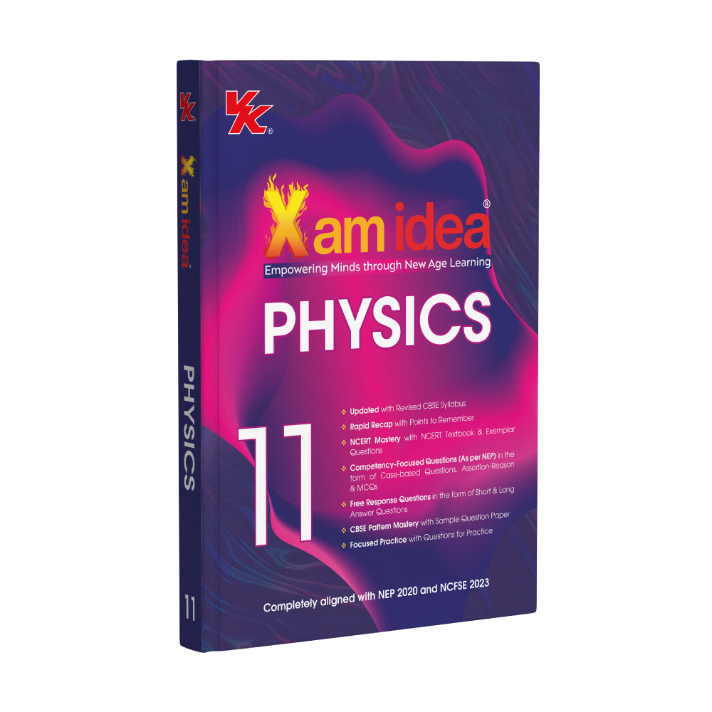  Xam idea Class 11 Physics (2025-26) | Latest CBSE Syllabus| Rapid Recap | NCERT Mastery & Competency-Focused and Free Response Qs