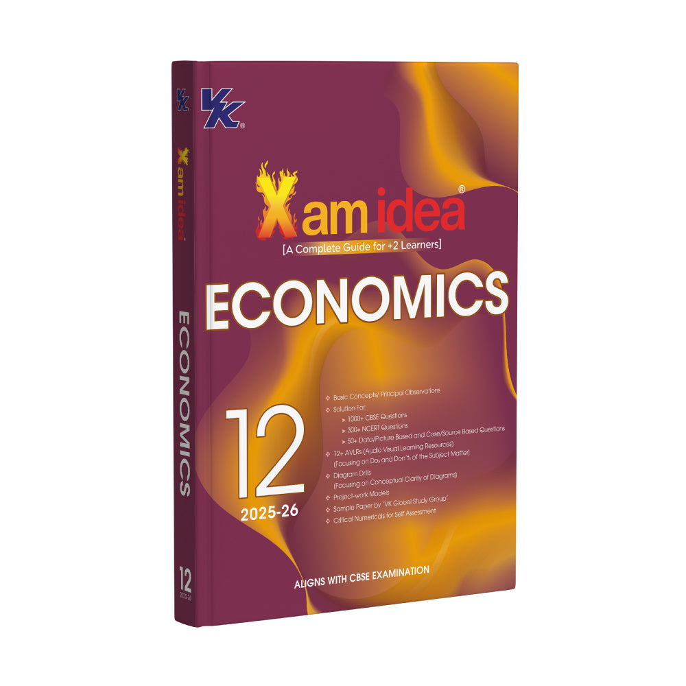 Xam idea Class 12 Economics (2025–26) | CBSE Board | Crux Notes, Topper’s Answers & Case-Based Practice | NEP 2020 & NCFSE 2023 Compliant