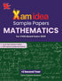 Xam idea Sample Papers Mathematics for Class 12( +2 Second Year)| CHSE Odisha Board| 2024-25 Examination