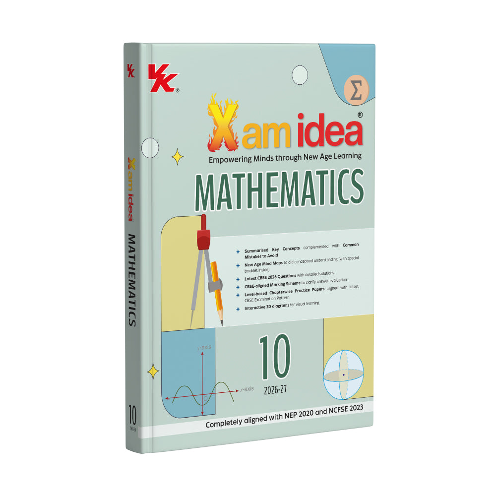 Xam idea Class 10 Mathematics (2026-27)| Latest CBSE Syllabus | NEP 2020 & NCFSE 2023 Aligned | New age Mind Maps & Practice Papers | Interactive 3D Diagrams