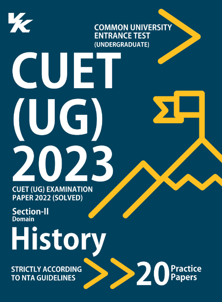 NTA CUET (UG) History Book | 10 Sample Papers (Solved) | 5 Mock Test Papers | Common University Entrance Test Section II | Including Solved Previous Year Question Papers (2022, 2023 ) | For Entrance Exam Preparation Book 2024