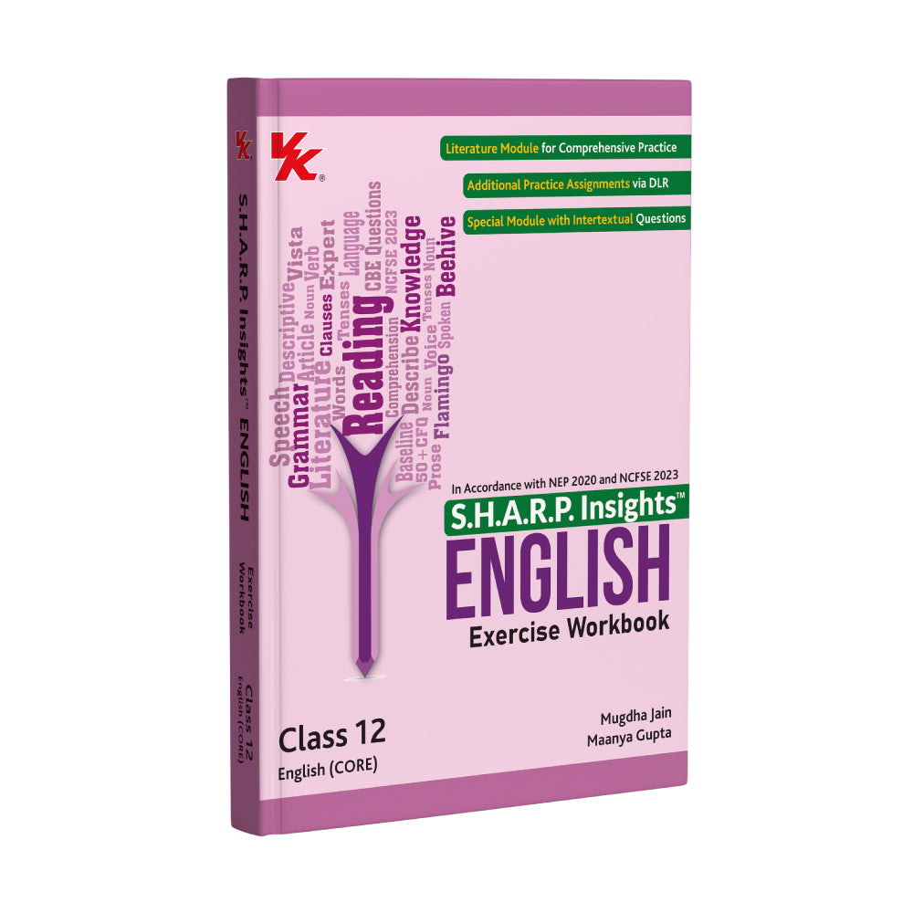 S.H.A.R.P. Insights for CBSE Class 12 English (CORE) Exercise Workbook by Mugdha Jain (BITS Pilani, IIM-A) & Maanya Gupta (IIM-A)- Edition (2026-27)