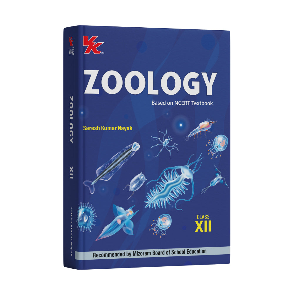 Zoology for Class 12 | Based on NCERT Textbook | By Saresh Kumar Nayak | 2026 Edition | Recommended by Mizoram Board of School Education