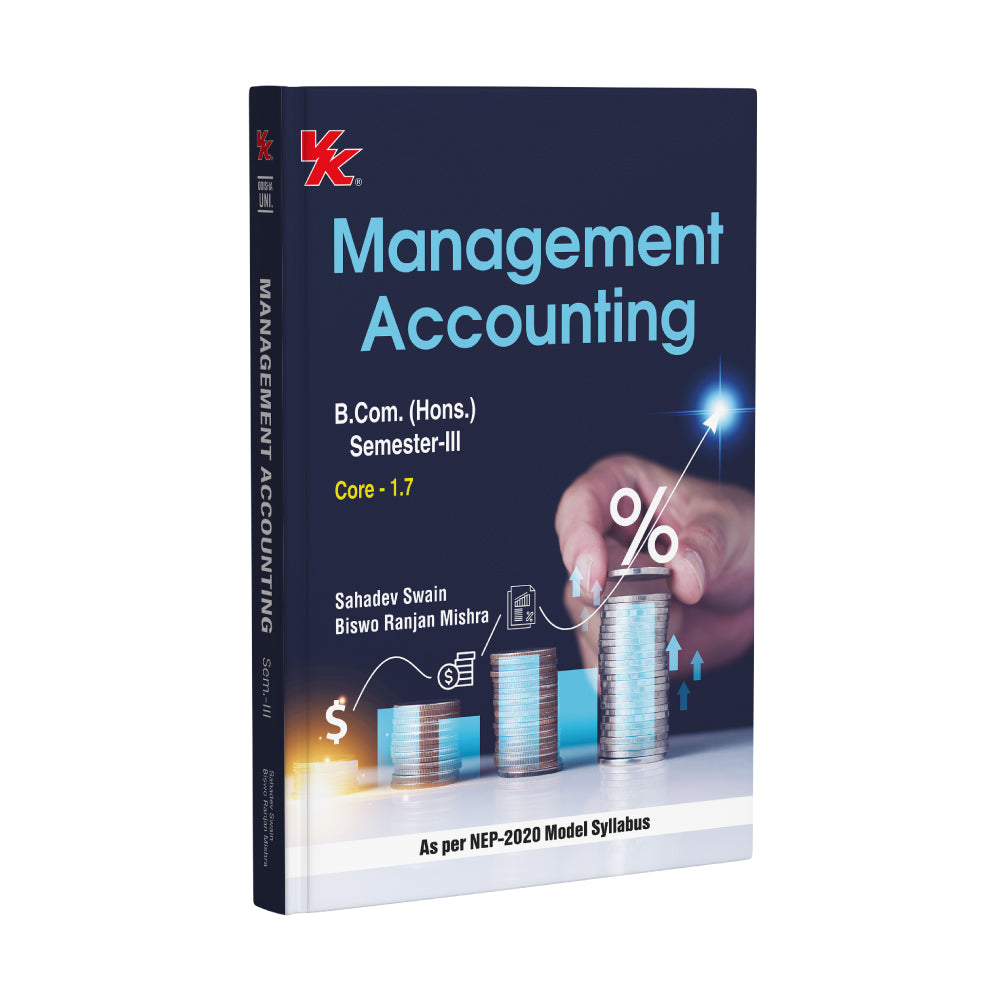 Management Accounting for B.Com. (Hons.) Sem-III, Core-1.7 | By Sahadev Swain & Biswo Ranjan Mishra | Odisha University 2025-26 Examination