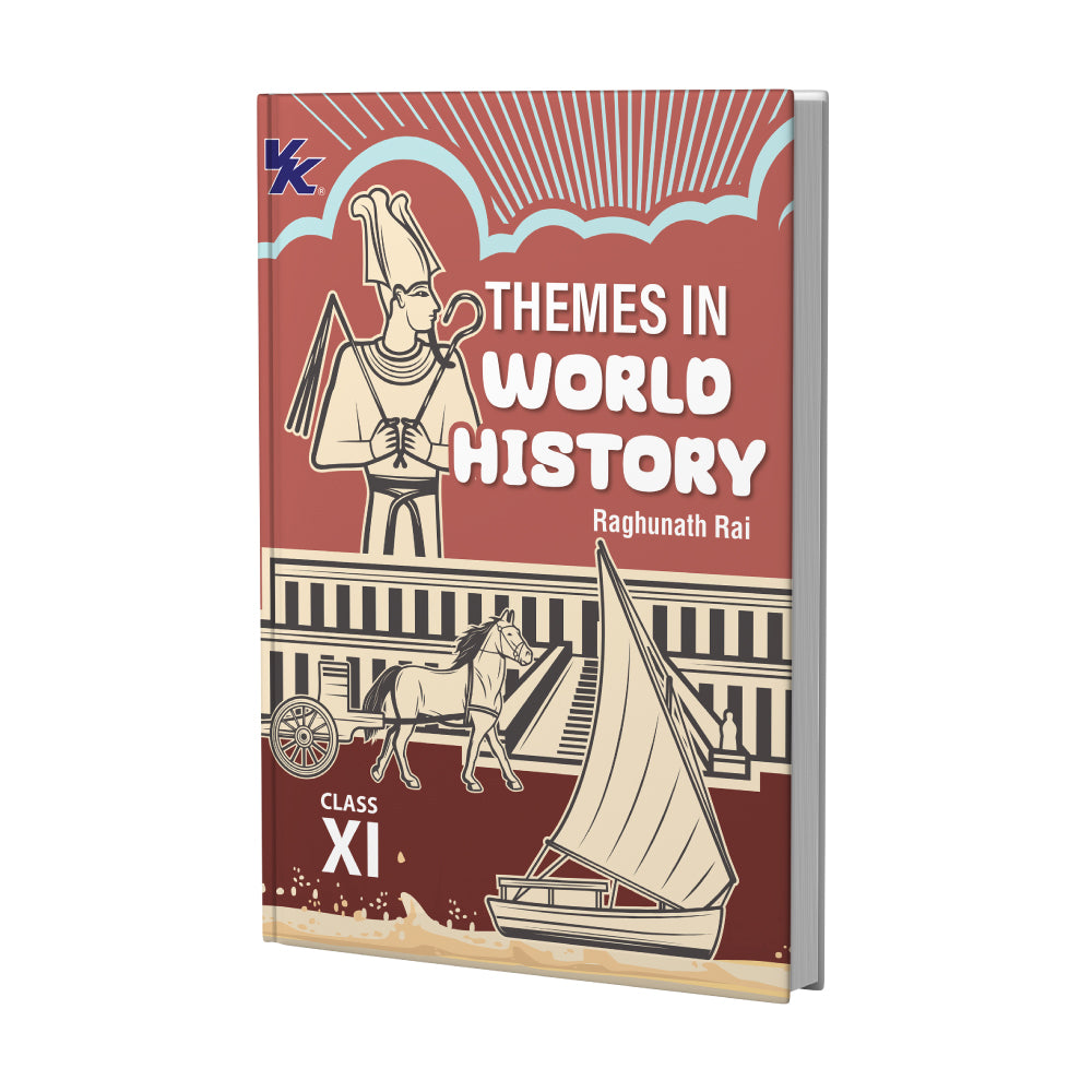 Themes in World History Book for Class 11 | CBSE (NCERT Solved) | Examination 2025-26 | by VK Global Publications