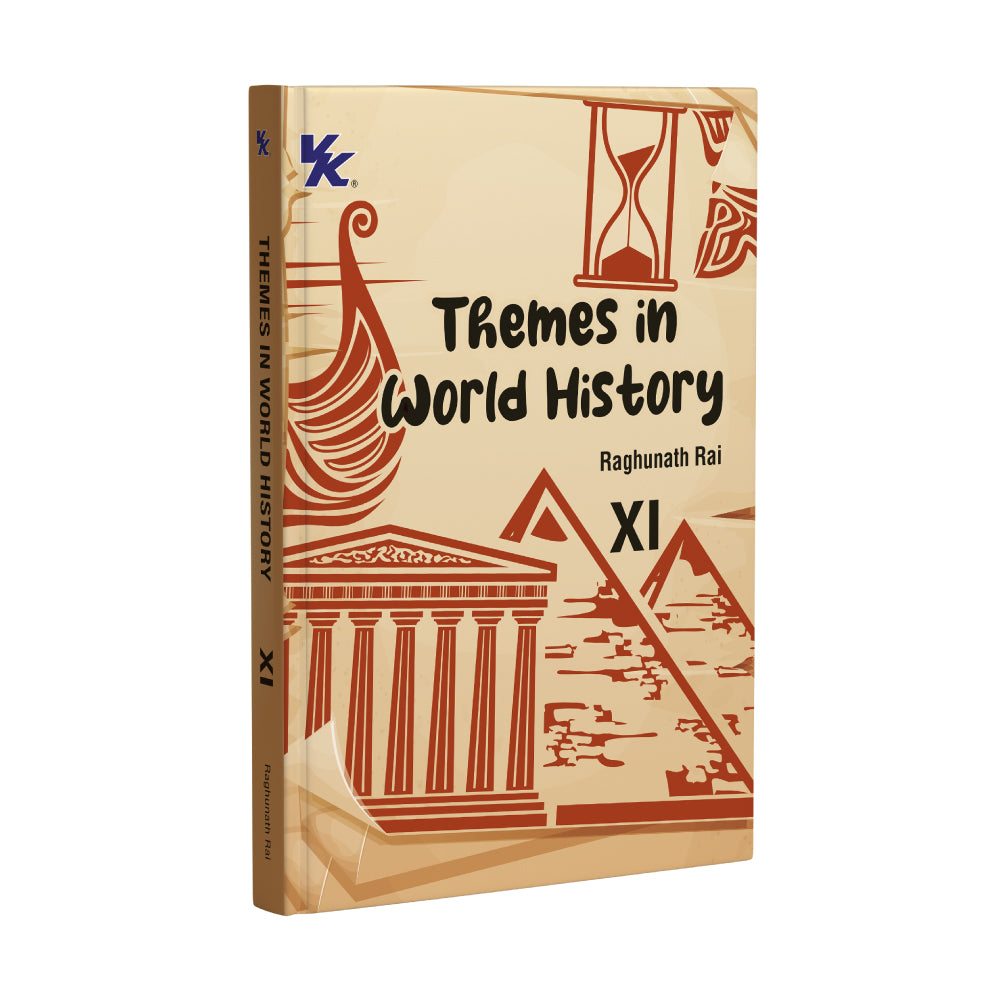 Themes in World History Book for Class 11 | By Raghunath Rai | CBSE (NCERT Solved) | Examination 2026-27