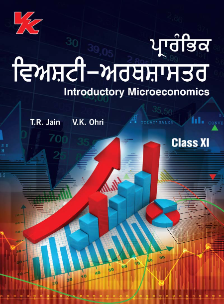 Introductory Microeconomics and Statistics For Economics and Punjab Economy (Punjabi) for Class 11 PSEB by T.R Jain & VK Ohri