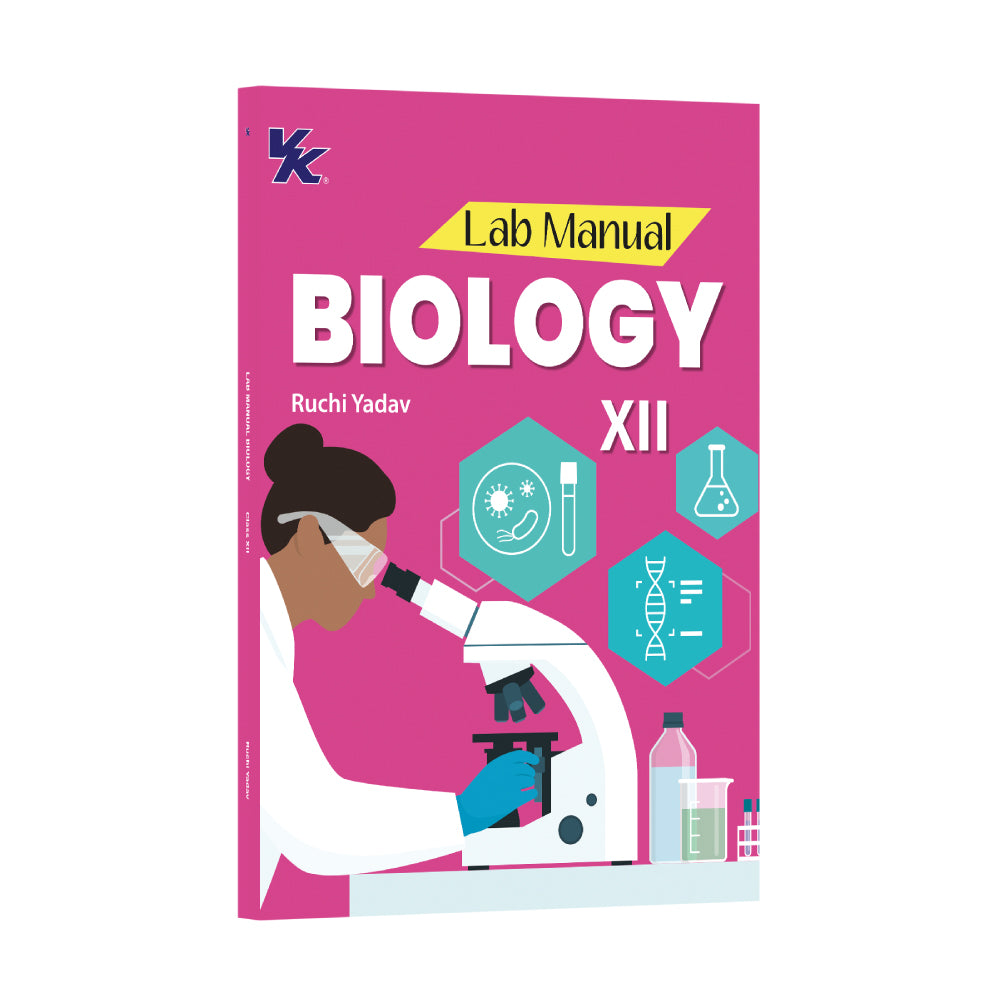 Lab Manual Biology (PB) Without Worksheet  | For Class 12  | CBSE Based  | NCERT Based  | 2025 Edition