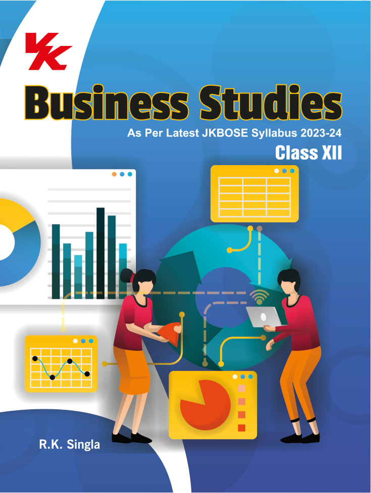 Business Studies for Class 12 by R.K Singla JKBSE Board 2023-24 Examination