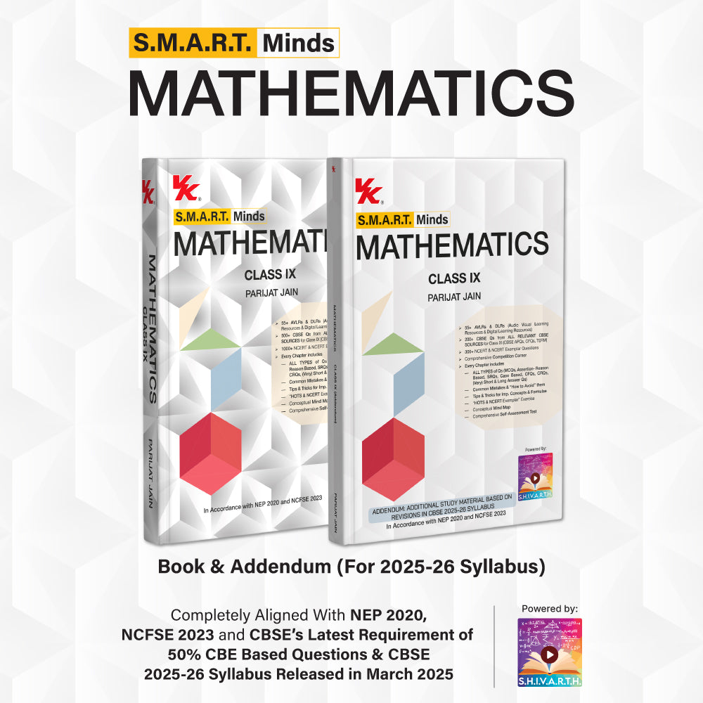 S.M.A.R.T. Minds Mathematics  Class 9th CBSE Textbook and Addendum (with Audio Visual Learning Resources) by Parijat Jain (IIT Delhi & IIM Ahmedabad)