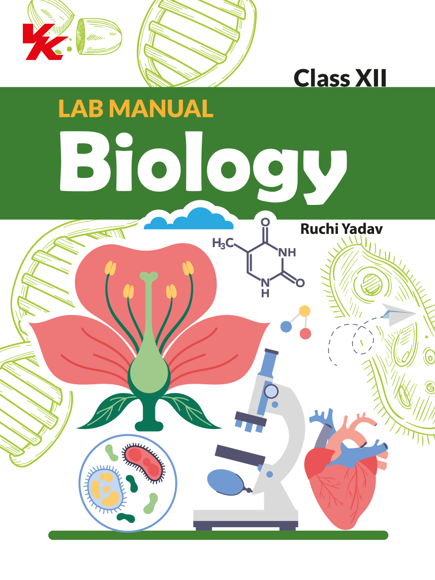 Lab Manual Biology (HB) With Worksheet | For Class 12 | CBSE Based | NCERT Based | 2024 Edition