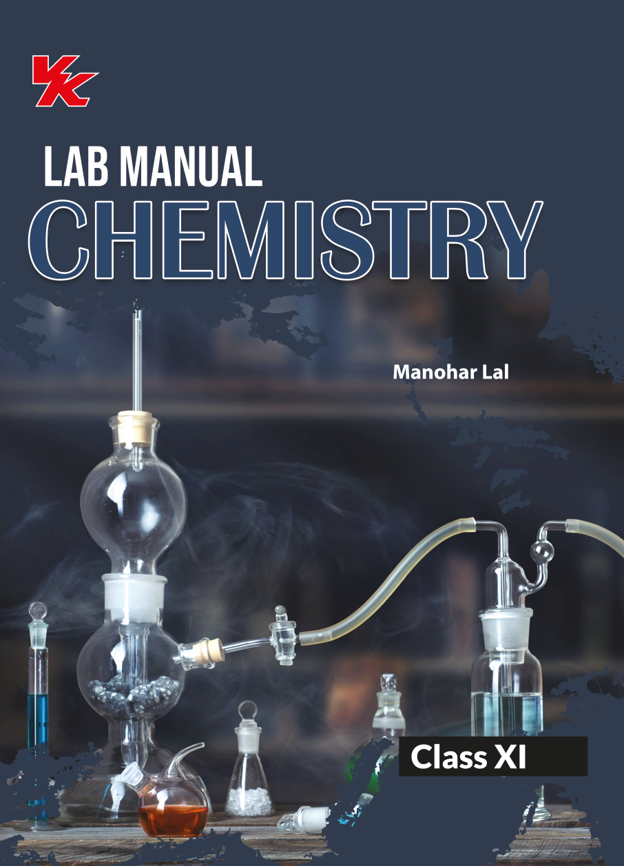 Lab Manual Chemisty (HB) With Worksheet  | For Class 11 CBSE Based  | NCERT Based  | 2024 Edition