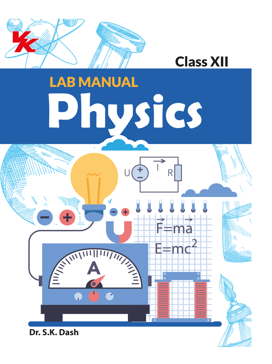 Lab Manual Physics(HB) With Worksheet | For Class 12 | CBSE Based | NCERT Based | 2024 Edition