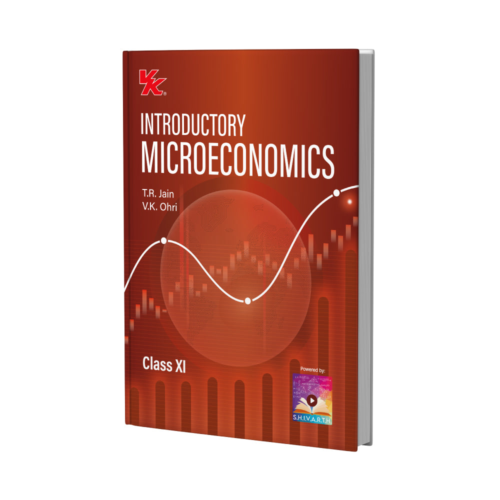 Introductory Microeconomics for Class 11 | CBSE (NCERT Solved) | Examination 2025-26 | By T.R. Jain & V.K. Ohri
