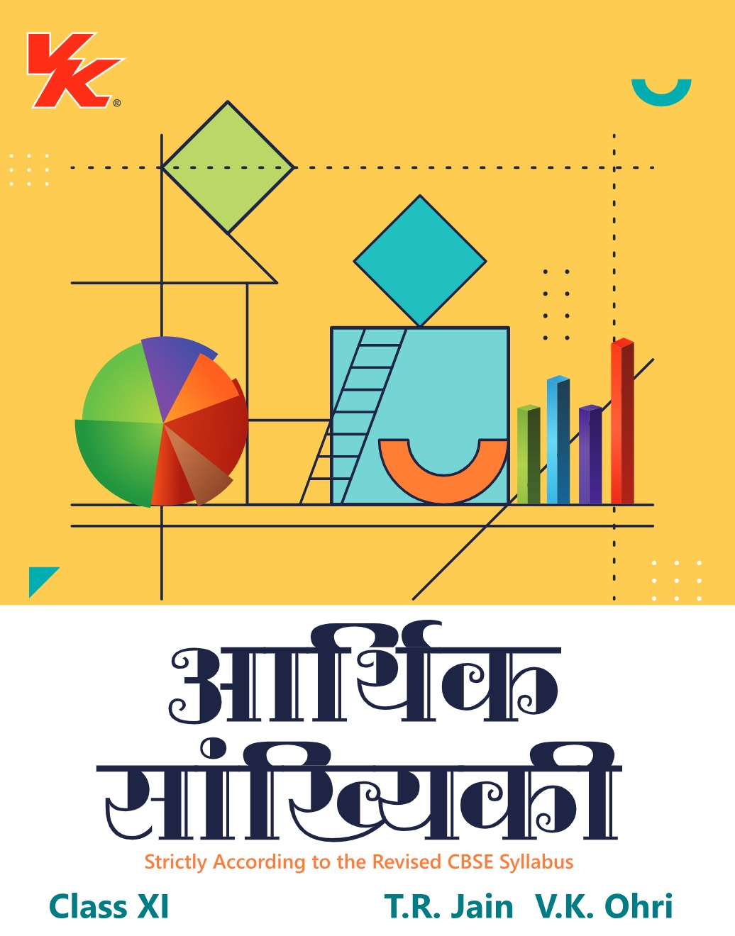 Statistics for Economics for Class 11 Hindi| CBSE (NCERT Solved) | Examination 2024-25 | By TR Jain & VK Ohri