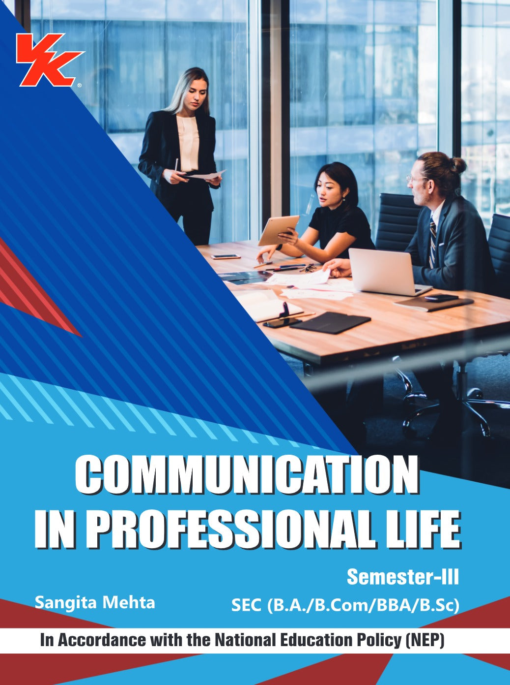 Communication in Professional Life for B.A./B.Com/BBA/B.Sc -II Sem-III KUK University 2024-25 Examination