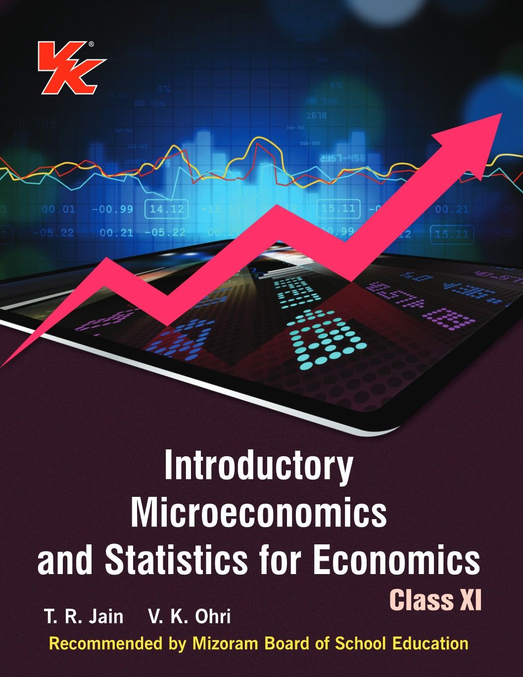 Introductory Microeconomics and Statistics for Economics for Class 11 MBSE by T.R Jain & V.K Ohri 2025-26 Examination