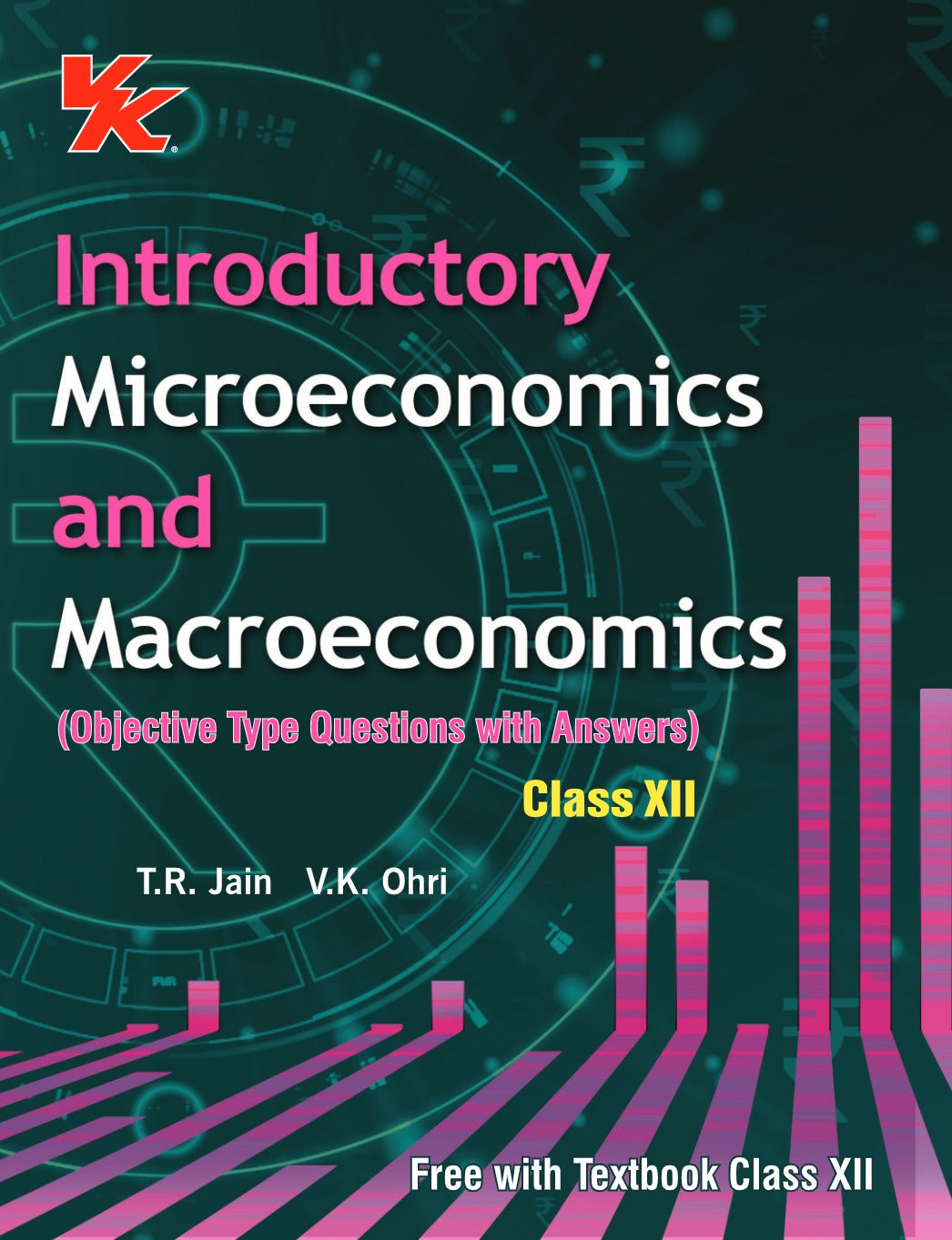 Introductory Microeconomics and Macroeconomics for Class 12 BSEB Board by T.R Jain & V.K Ohri 2024-25 Examination